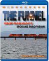 The Funnel - BNSF Railways Spokane Subdivision BLU-RAY