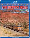 The Moffat Road Part 2 - Winter Park to Glenwood Springs BLU-RAY