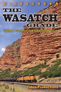 The Wasatch Grade Union Pacifics Evanston Sub DVD