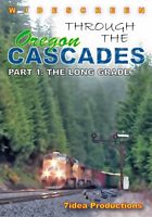 Through the Oregon Cascades Part 1 - The Long Grade DVD