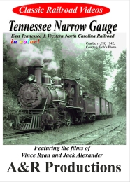 Tennessee Narrow Gauge - A & R Productions