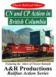 CN & CP Action in British Columbia DVD