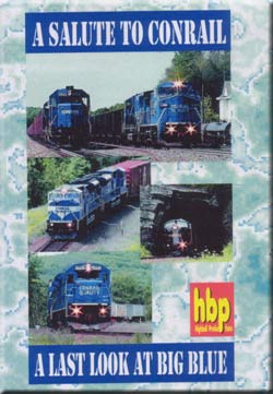 A Salute To Conrail DVD Highball