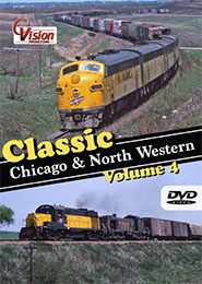 Classic Chicago and North Western Vol 4 DVD