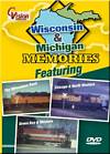 Wisconsin & Michigan Memories DVD