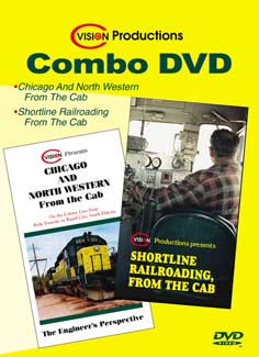 C&NW From the Cab and Shortline From the Cab - Combo