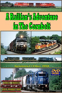 A Railfans Adventure in the Cornbelt DVD