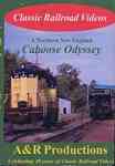 A Northern New England Caboose Odyssey DVD Video