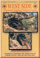 West Side: Slim Gauge Logging in Tuolumne County DVD