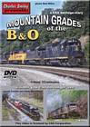 Mountain Grades of the B&O: A CSX Heritage Story DVD