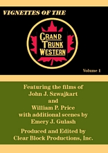 Vignettes of the Grand Trunk Western Volume 1 DVD