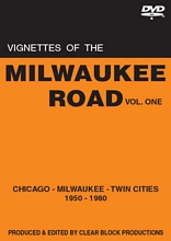 Vignettes of the Milwaukee Road Volume 1 DVD