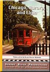 Chicago, Aurora, and Elgin Trolleys and Electric Series