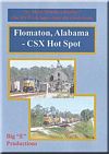 Flomaton Alabama - CSX Hot Spot