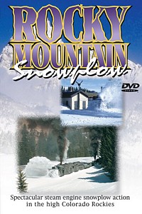 Rocky Mountain Snowplow - Steam Engine Snow Plow in the Colorado Rockies DVD
