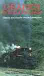 Geared Doubleheader Mt Rainier Scenic Railroad DVD