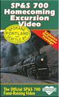 SP&S 700 Homecoming Excursion Video DVD