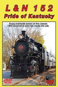 L & N 152 Pride of Kentucky DVD