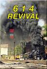 614 Revival - C&O - DVD