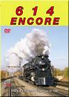 614 Encore - C&O DVD