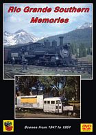 Rio Grande Southern Memories DVD