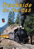 Trackside on the Durango & Silverton DVD