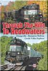 Through the Hills to Headwaters