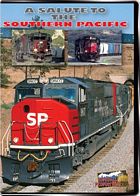 A Salute to the Southern Pacific DVD