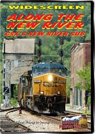 Along the New River - The CSX New River Sub DVD