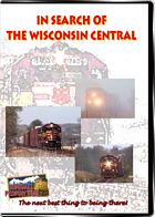 In Search Of the Wisconsin Central DVD