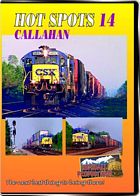 Hot Spots 14 Callahan Florida - CSX DVD