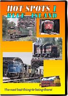 Hot Spots 1 Blue Island Illinois - Metra  Indiana Harbor Belt  CSX and Grand Trunk in Chicago DVD