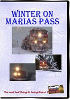 Winter on Marias Pass - BNSF on former Great Northern rails DVD