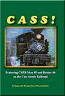 Cass Shay No 5 & No 6 on the Cass Scenic DVD