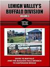 Lehigh Valleys Buffalo Division Volume 3 DVD