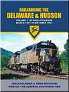 Railfanning the Delaware & Hudson Vol 1 1979-1981 DVD