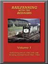 Railfanning with the Bednars Vol 1 DVD