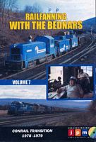 Railfanning With the Bednars Volume 7 DVD