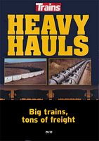 Heavy Hauls - Big Trains - Tons of Freight DVD [OUT OF PRINT WHILE SUPPLIES LAST]