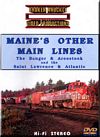 Maines Other Main Lines DVD