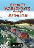 Santa Fe Warbonnets through Raton Pass on DVD by Machines of Iron