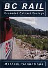BC Rail Expanded Onboard Coverage DVD