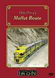 Otto Perrys Moffat Route on DVD by Machines of Iron