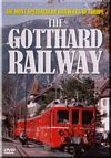 Gotthard Railway - The Most Spectacular Railways of Europe Series