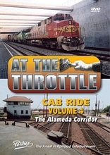 At the Throttle Cab Ride V4 The Alameda Corridor DVD