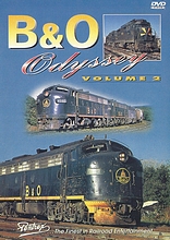 Baltimore & Ohio Railroad Odyssey Vol 2 DVD