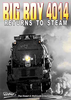 Union Pacific Big Boy 4014 Returns to Steam DVD