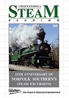 Chattanooga Steam Reunion DVD