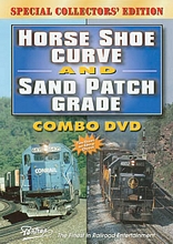Horse Shoe Curve and Sand Patch Grade Combo DVD