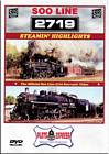Soo Line 2719 Steamin Highlights DVD